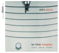 Couperin : Les folies françoises / Debussy : 12 Préludes, 2e livre / Messiaen : Le courlis cendré