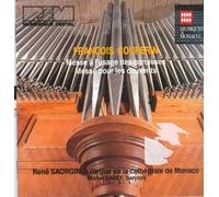 Couperin : Messe à l'usage des Paroisses ; Messe pour les Couvents