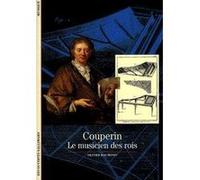 Olivier Baumont – Couperin : Le musicien des rois – Gallimard