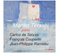 Couperin / Terashi - Mariko Terashi Plays Piano Works By Seixas [Compact Discs]