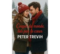 Coupés du monde, liés par le cœur