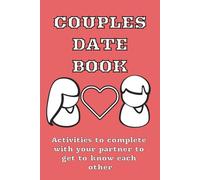 Couple Date Book: Activities to complete with your partner | 30 Couple Activities Book | Getting to know | Couple Activities | Valentines Gift Idea | 30 + PAGES with guide