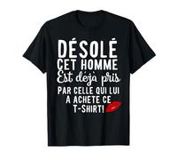 Couple Désolé Cet Homme Est Pris T-Shirt