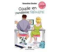 Couple en thérapie - Geneviève Cloutier - Mortagne Eds - broché - Roman