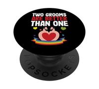 Couple Gay LGBT Pride Two Grooms are Better Than One PopSockets PopGrip Adhésif