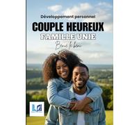 COUPLE HEUREUX , FAMILLE UNIE