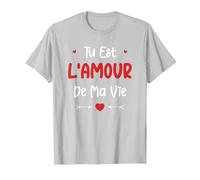 Couple Je t'aime Mon Amour Tu est l'amour de ma Vie T-Shirt, Homme, Argent, M