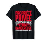 Couple Propriété Privée Femme Jalouse Valentin Humour Homme T-Shirt