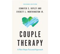 Couple Therapy A New Hope-Focused Approach - Jennifer S. Ripley - IVP Academic - ebook (ePub) - Livre
