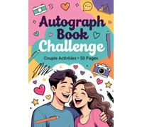 Couple's Autograph Challenge Book: 50 Fun Date Night Activities & Adventures to Strengthen Your Relationship