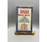Couples Companion: Meditations & Exercises For Getting The Love You Want