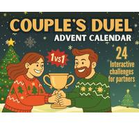 Couple's Duel - Advent Calendar: An Interactive Holiday Countdown Book with 24 Days of Playful Challenges to Spark Romantic Connection for Partners