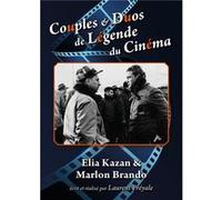 Couples & Duos de Légende du Cinéma : Elia Kazan & Marlon Brando G