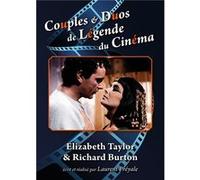 Couples & Duos de Légende du Cinéma : Elizabeth Taylor & Richard Burton G