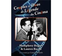 Couples & Duos de Légende du Cinéma : Humphrey Bogart & Lauren Bacall G