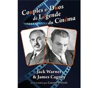 Couples & Duos de Légende du Cinéma : Jack Warner & James Cagney G
