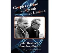 Couples & Duos de Légende du Cinéma : John Huston & Humphrey Bogart G