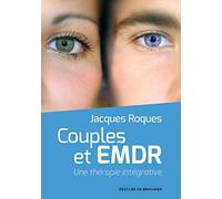 Couples et EMDR: Une thérapie intégrative