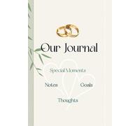 Couples Journal: 52 Guided Prompts to Capture Love, Memories, and Shared Experiences