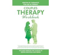 Couples Therapy Workbook: For Couples