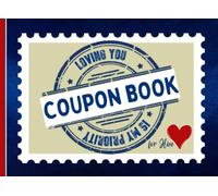 Coupon Book For Him: 40 Love Vouchers With Fun, Naughty, And Romantic Activities For Couples | Personalized Gift For Husband Or Boyfriend For Valentines Day, Anniversary, Birthday