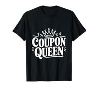 Coupon Queen Funny Shopper pour Les Amateurs de Bonnes Affaires T-Shirt