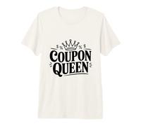 Coupon Queen Funny Shopper pour Les Amateurs de Bonnes Affaires T-Shirt Haut de Gamme