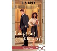 Coups bas et bras de fer - R. S. Grey - Collection Infinity - ebook (ePub) - Roman