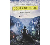 Coups de folie