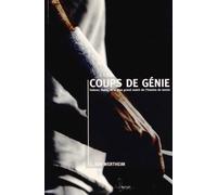 Coups de génie: Federer, Nadal et le plus grand match de l'histoire du tennis