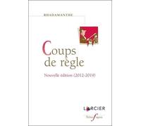 Coups De Règle - Nouvelle Édition (2012-2019)