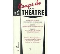 COUPS DE THEATRE 5 COUPS DE THEATRE 5 (Auteur)