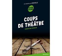 Coups de théâtre: Les enquêtes de Logicielle