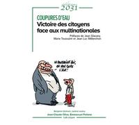Coupures D'eau - Victoire Des Citoyens Face Aux Multinationales