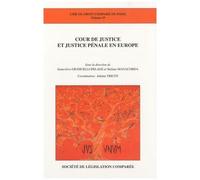 Cour De Justice Et Justice Pénale En Europe