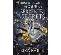 Cour des Serpents et des Secrets: Mariées de la brume et des faës