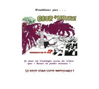 Cour-Sur-Heure Mourra-T-Il ? - Le Jour Où L'écologie Cessa De N'être Que "Fleurs Et Petits Oiseaux" - Le Récit D"Une Lutte Impitoyable !