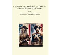 Courage and Resilience: Tales of Unconventional Soldiers