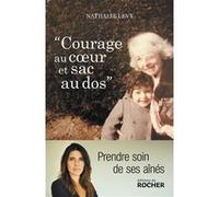 Courage au coeur et sac au dos Nathalie Levy (Auteur)