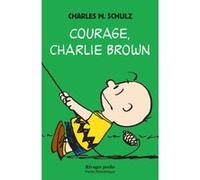 Courage, charlie brown Charles M. Schulz (Auteur), Lidia Breda (Collection dirigée par), Frank Reichert (Traduction)