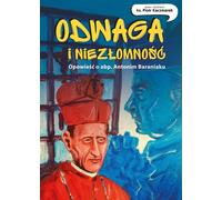 Courage et constance Piotr Kaczmarek (Buch auf Polnisch)