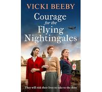 Courage pour les Rossignols volants – Roman historique et romantique (2e Guerre mondiale)