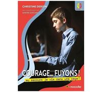 Courage - Fuyons ! - Au Secours Je Vis Dans Une Cage !