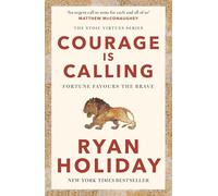 Courage Is Calling