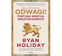 Courage La fortune sourit à ceux qui n'ont pas peur - Ryan Holiday (Ratgeber auf Polnisch)