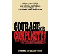 Courage or Complicity? How Veterans Are Responding to the Assault on Democracy - Steve Early - Pm Press - ebook (ePub) - Livre