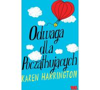 Courage pour les débutants par Karen Harrington (Buch auf Polnisch)