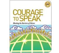 Courage to Speak Blasting the Barriers of Silence - Angela Williams - Angela Williams - Livre en Anglais Angela WilliamsAngela Williams (Auteur)
