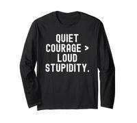 Courage Tranquille, stupidité Forte, Phrase d'observation Pleine d'esprit Manche Longue