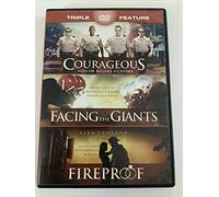 Courageous, Facing the Giants, Fireproof triple fe